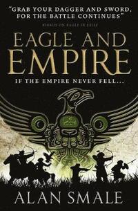 bokomslag Eagle and Empire (The Hesperian Trilogy #3)