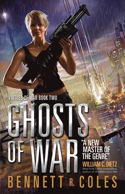 Virtues of War: Ghosts of War 1