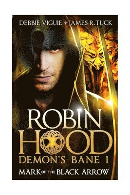 Robin Hood: Mark of the Black Arrow 1