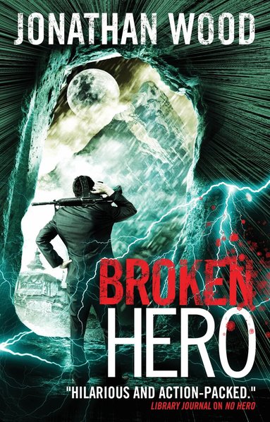 Jonathan Wood - Broken Hero, Häftad