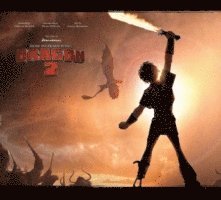 Linda Sunshine - Art of How to Train Your Dragon 2, Inbunden