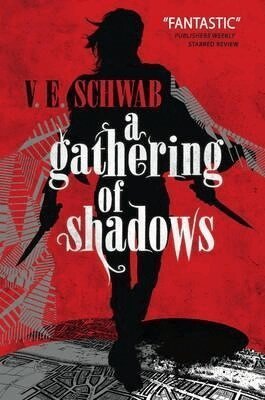 V. E. Schwab, Victoria Schwab - Gathering of Shadows, Häftad