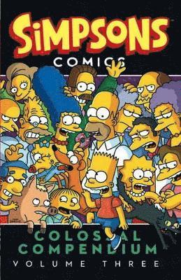 bokomslag Simpsons Comics - Colossal Compendium: Volume 3