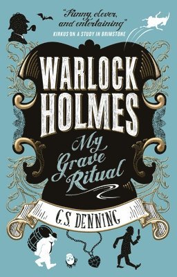 bokomslag Warlock Holmes - My Grave Ritual