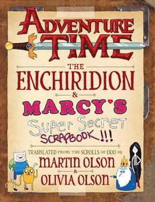 bokomslag Adventure Time - The Enchiridion & Marcy's Super Secret Scrapbook