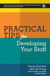 bokomslag Practical Tips for Developing Your Staff