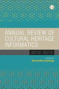 bokomslag Annual Review of Cultural Heritage Informatics