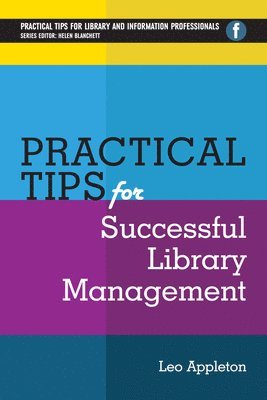 bokomslag Practical Tips for Successful Library Management