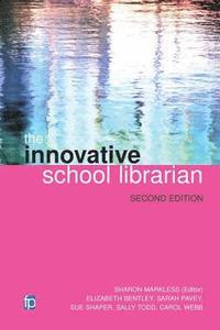 bokomslag The Innovative School Librarian
