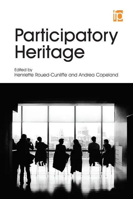 Henriette Roued-Cunliffe, Andrea Copeland - Participatory Heritage, Inbunden. Tillgänglighet: Lägg i varukorg