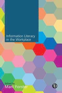 bokomslag Information Literacy in the Workplace
