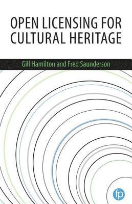 Open Licensing for Cultural Heritage 1