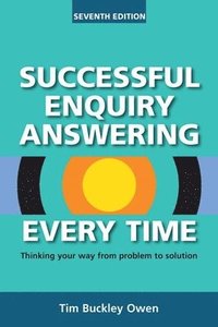 bokomslag Successful Enquiry Answering Every Time