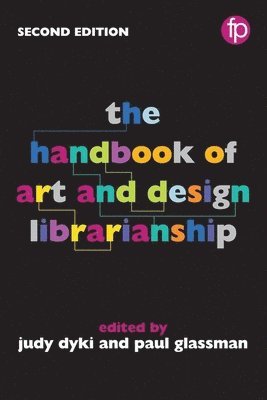 bokomslag The Handbook of Art and Design Librarianship