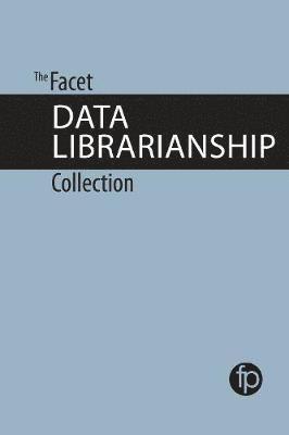 The Facet Data Librarianship Collection 1