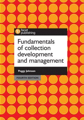 bokomslag Fundamentals of Collection Development and Management