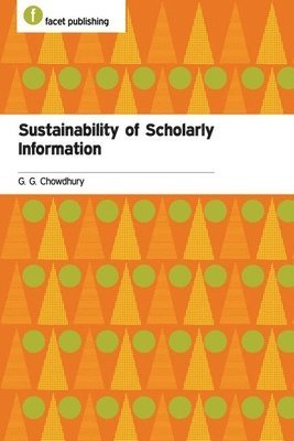 Sustainability of Scholarly Information 1