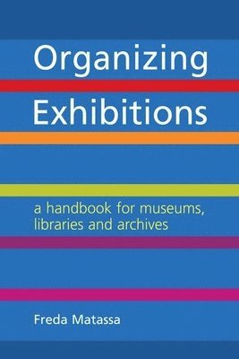 bokomslag Organizing Exhibitions