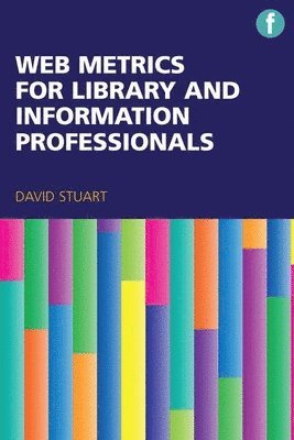 Web Metrics for Library and Information Professionals 1