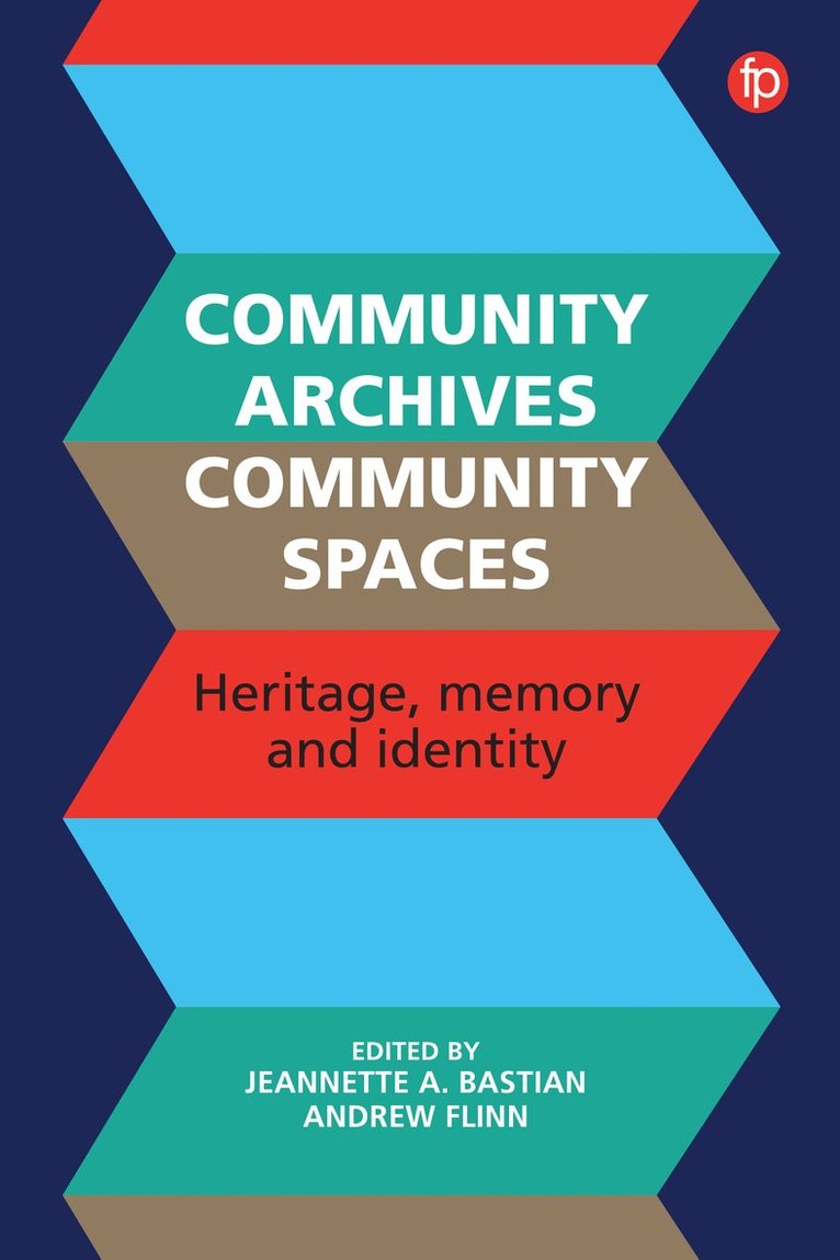 Community Archives, Community Spaces 1