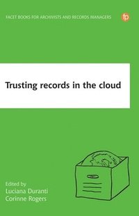 bokomslag Trusting Records in the Cloud