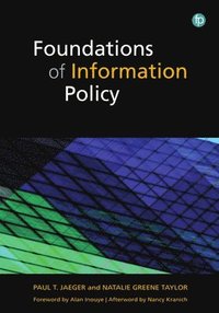 bokomslag Foundations of Information Policy