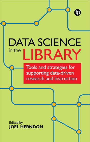 Joel Herndon - Data Science in the Library, Inbunden
