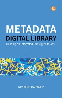 bokomslag Metadata in the Digital Library