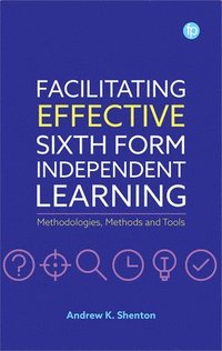 bokomslag Facilitating Effective Sixth Form Independent Learning
