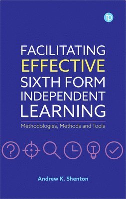bokomslag Facilitating Effective Sixth Form Independent Learning