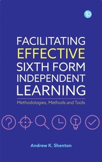 bokomslag Facilitating Effective Sixth Form Independent Learning