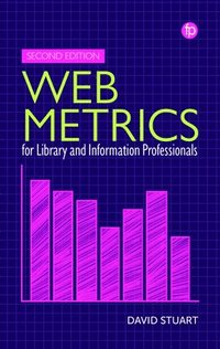 bokomslag Web Metrics for Library and Information Professionals