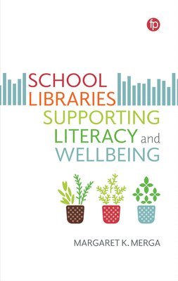 School Libraries Supporting Literacy and Wellbeing 1