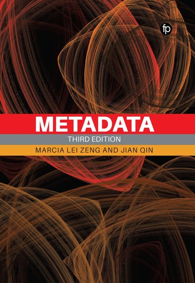 Marcia Lei Zeng, Jian Qin - Metadata, Häftad