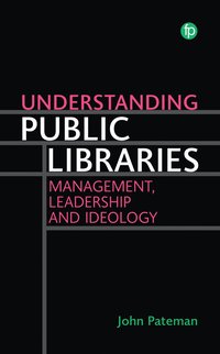 bokomslag Understanding Public Libraries