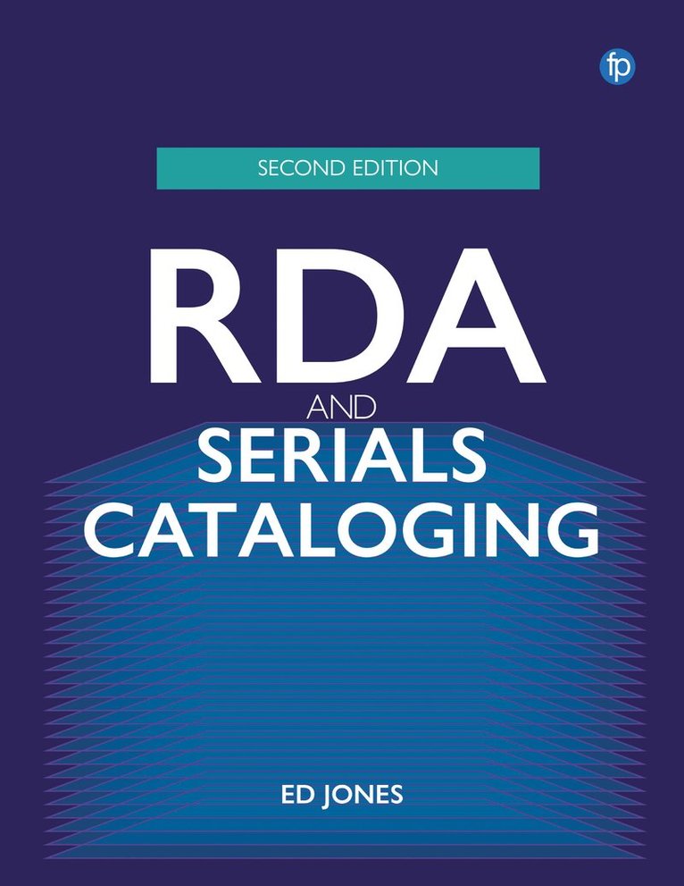 Ed Jones - RDA and Serials Cataloging, Häftad