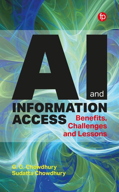 G. G. Chowdhury, Sudatta Chowdhury - AI and Information Access, Inbunden