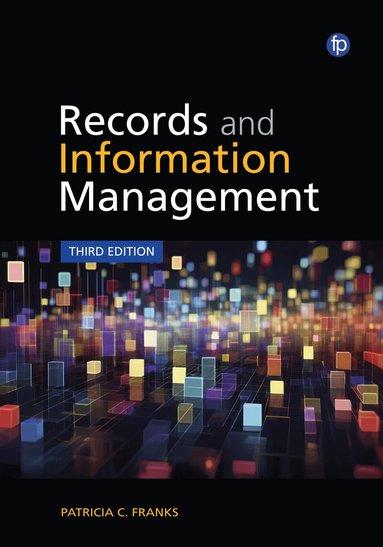 Patricia C Franks - Records and Information Management, Häftad