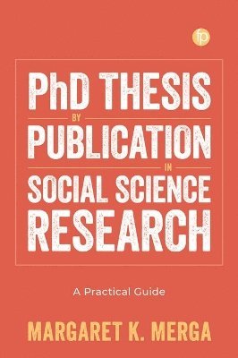 bokomslag PhD Thesis by Publication in Social Science Research