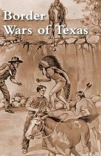 bokomslag Border Wars of Texas