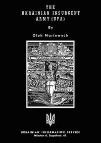 bokomslag Ukrainian Insurgent Army (Upa)