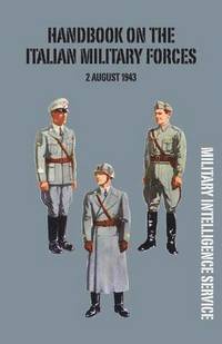 bokomslag Handbook of the Italian Military Forces 2 August 1943