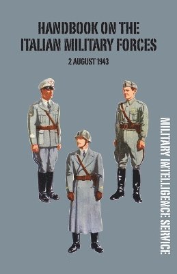 bokomslag Handbook of the Italian Military Forces 2 August 1943
