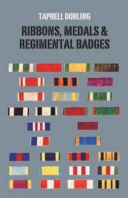 bokomslag Ribbons Medals and Regimental Badges