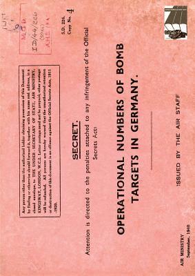 Operational Numbers of Bomb Targets in Germany Air Ministry 1940 1