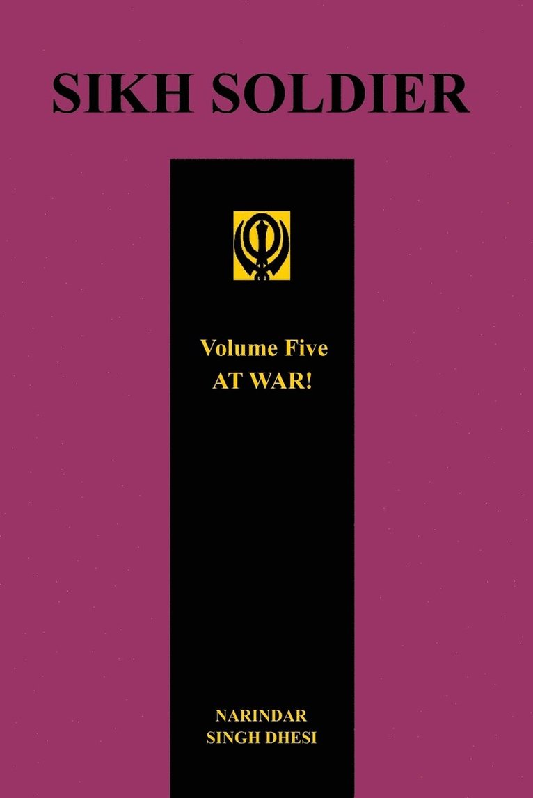 SIKH SOLDIER - AT WAR!Volume 5 1