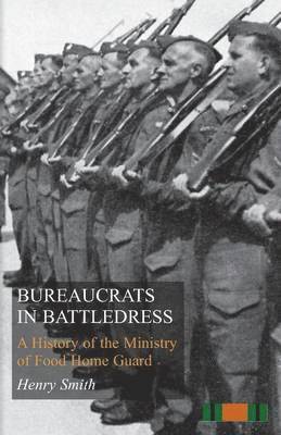 Bureaucrats in Battledress 1