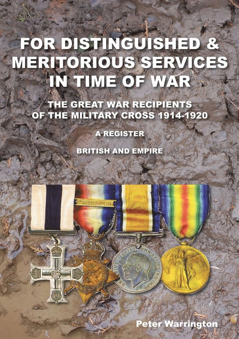 For Distinguished & Meritorious Services in Time of War