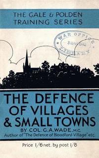 bokomslag Defence of Villages and Small Towns