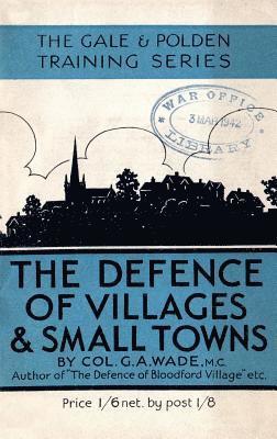 bokomslag Defence of Villages and Small Towns